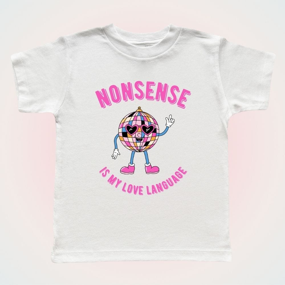 Nonsense Is My Love Language Baby Tee