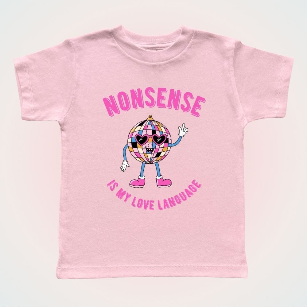 Nonsense Is My Love Language Baby Tee
