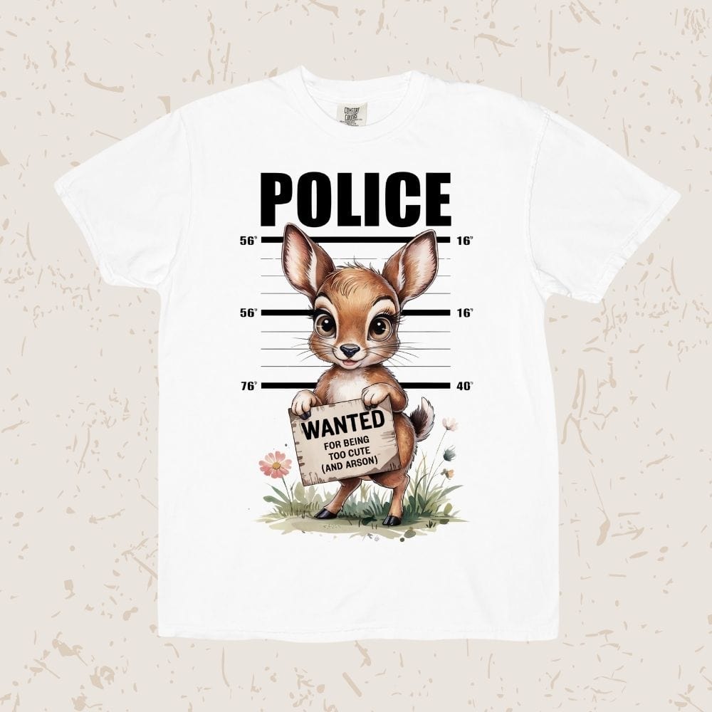 Wanted For Being Too Cute Unisex T-shirt