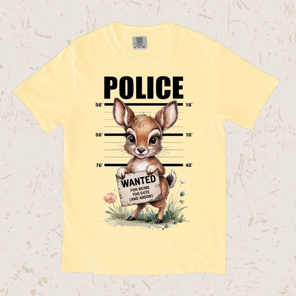 Wanted For Being Too Cute Unisex T-shirt